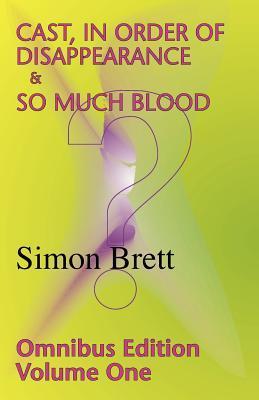 Cast, in Order of Disappearance/So Much Blood book cover