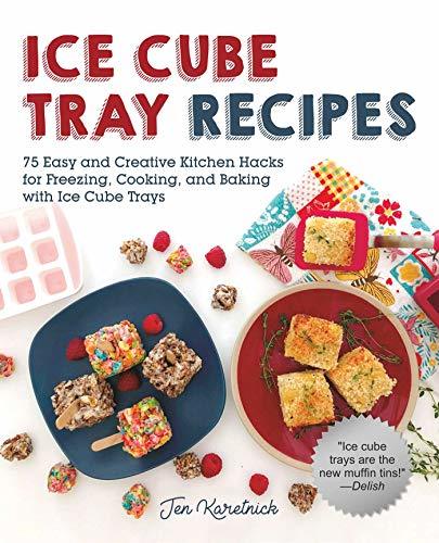 Ice Cube Tray Recipes book cover