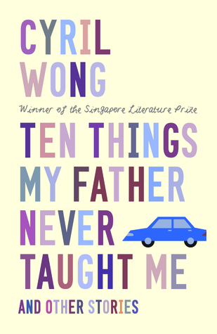 Ten Things My Father Never Taught Me and Other Stories book cover