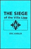 The Siege of the Villa Lipp book cover