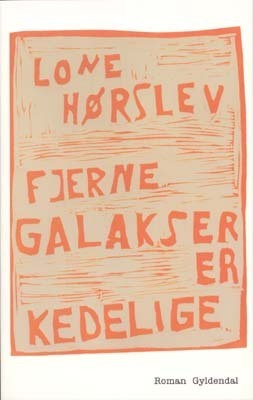 Fjerne galakser er kedelige book cover