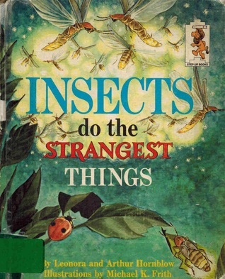 Insects Do the Strangest Things book cover