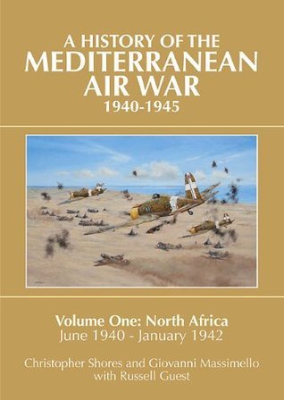 A History of the Mediterranean Air War, 1940-1945 book cover