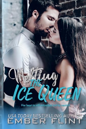 Melting The Ice Queen book cover