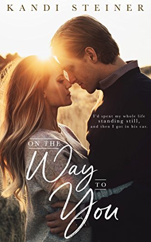 On the Way to You book cover