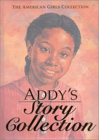 Addy's Story Collection - Limited Edition book cover