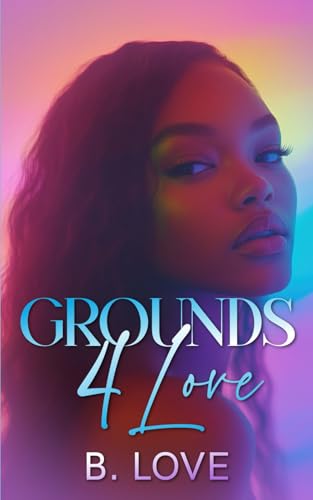 Grounds 4 Love book cover