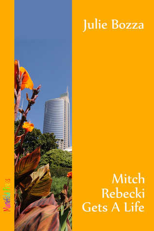 Mitch Rebecki Gets a Life book cover