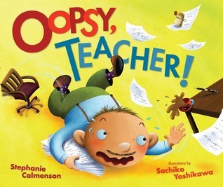Oopsy, Teacher! book cover