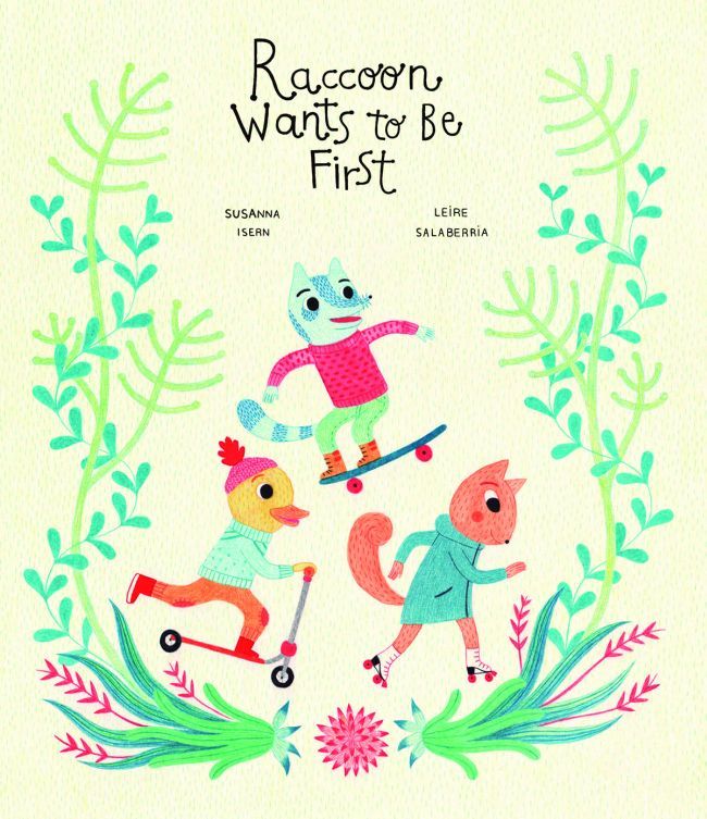 Raccoon Wants to Be First book cover