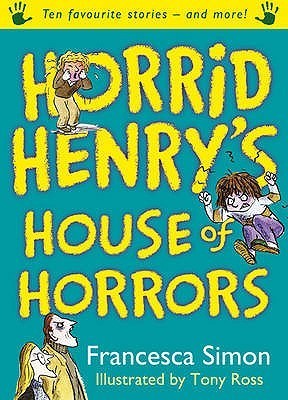 Horrid Henry's House of Horrors book cover