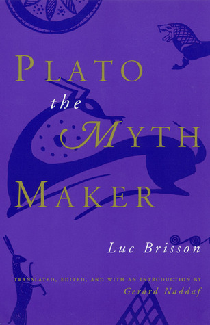 Plato the Myth Maker book cover
