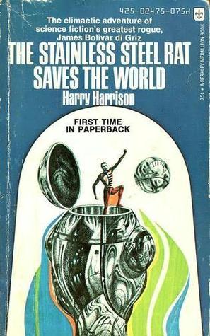 The Stainless Steel Rat Saves the World book cover