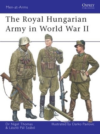 The Royal Hungarian Army in World War II book cover