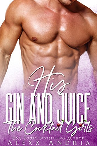 His Gin and Juice book cover
