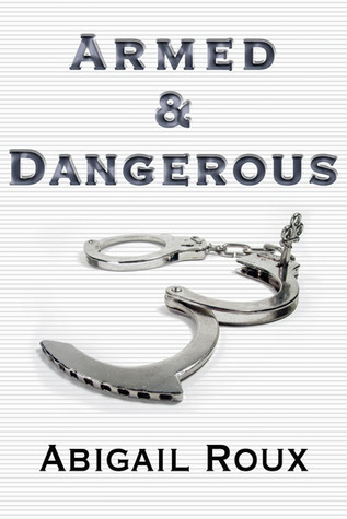 Armed & Dangerous book cover