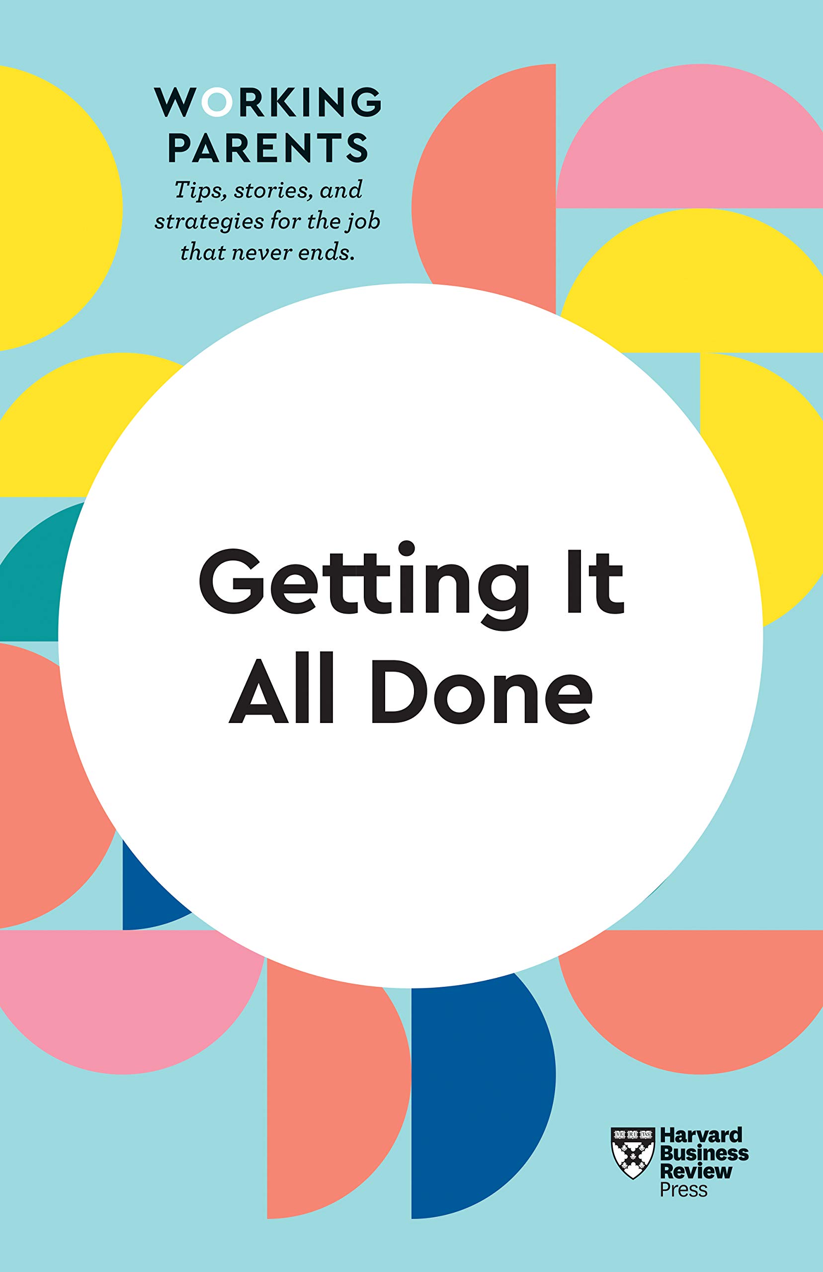 Getting It All Done book cover