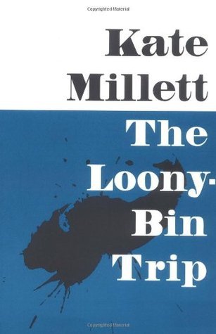 The Loony-Bin Trip book cover