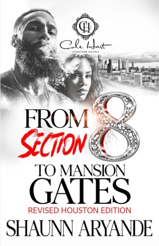 From Section 8 To Mansion Gates book cover