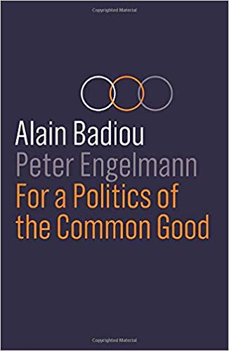 For a Politics of the Common Good book cover