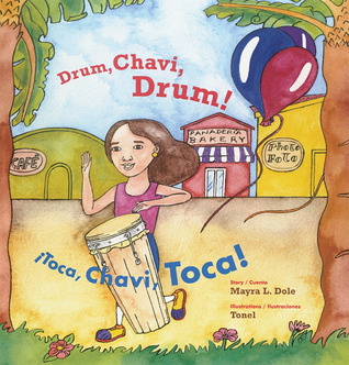 Drum, Chavi, Drum!/¡Toca, Chavi, toca! book cover