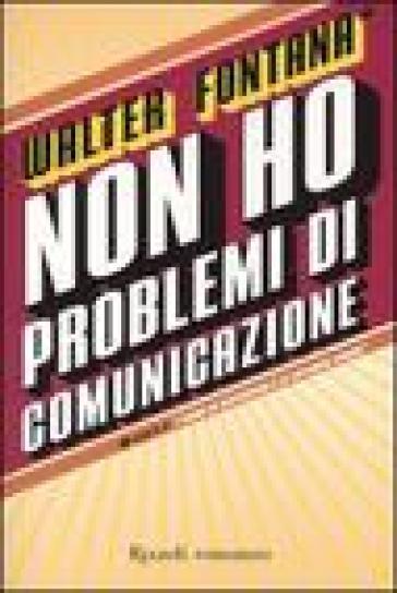 Non ho problemi di comunicazione book cover