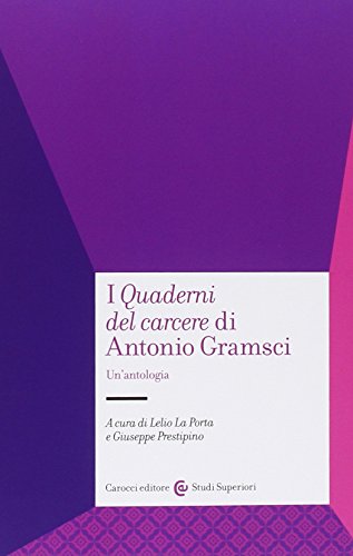 I «Quaderni del carcere» di Antonio Gramsci book cover