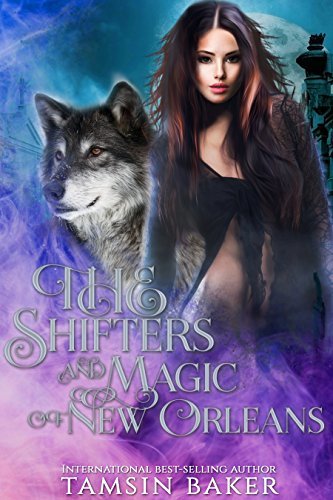 The Shifters and Magic of New Orleans book cover
