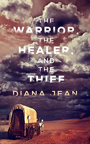 The Warrior, the Healer, and the Thief book cover