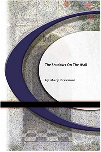 The Shadows on The Wall book cover