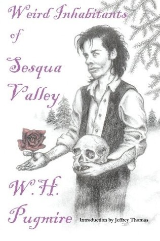 Weird Inhabitants of Sesqua Valley book cover