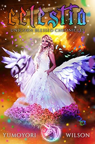 Unicorn Blessed Chronicles book cover 1