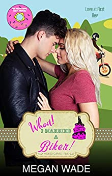 Whoa! I Married a Biker! book cover