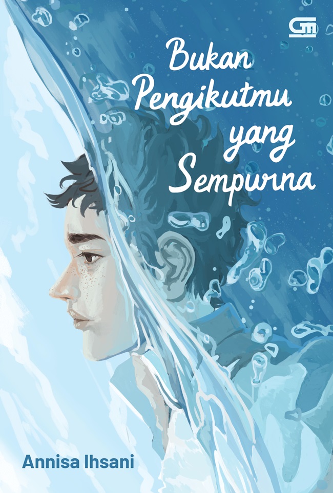 Bukan Pengikutmu yang Sempurna book cover