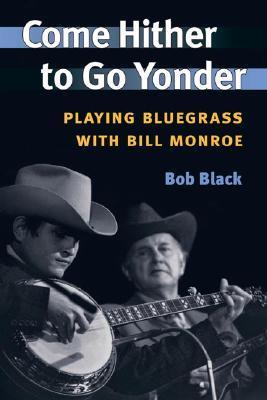 Come Hither to Go Yonder book cover