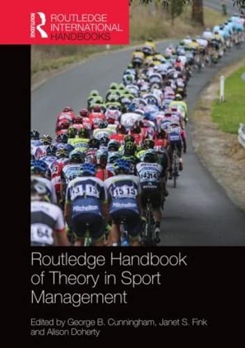 Routledge Handbook of Theory in Sport Management book cover
