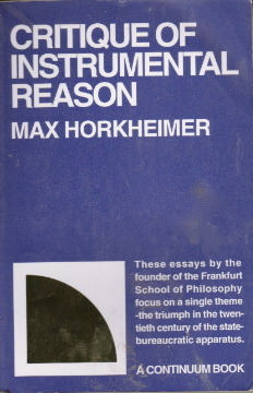 Critique of Instrumental Reason book cover