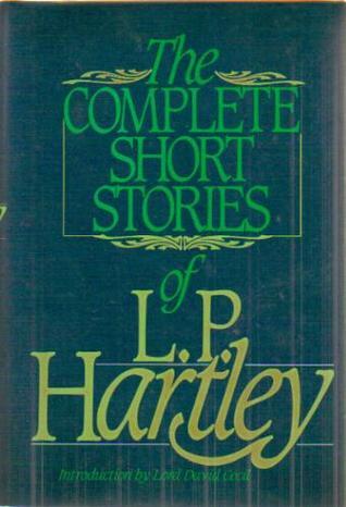 The Complete Short Stories of L.P. Hartley book cover