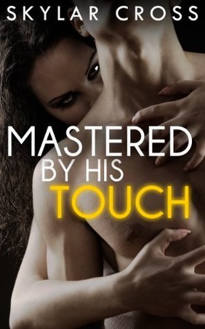 Mastered by His Touch book cover 1