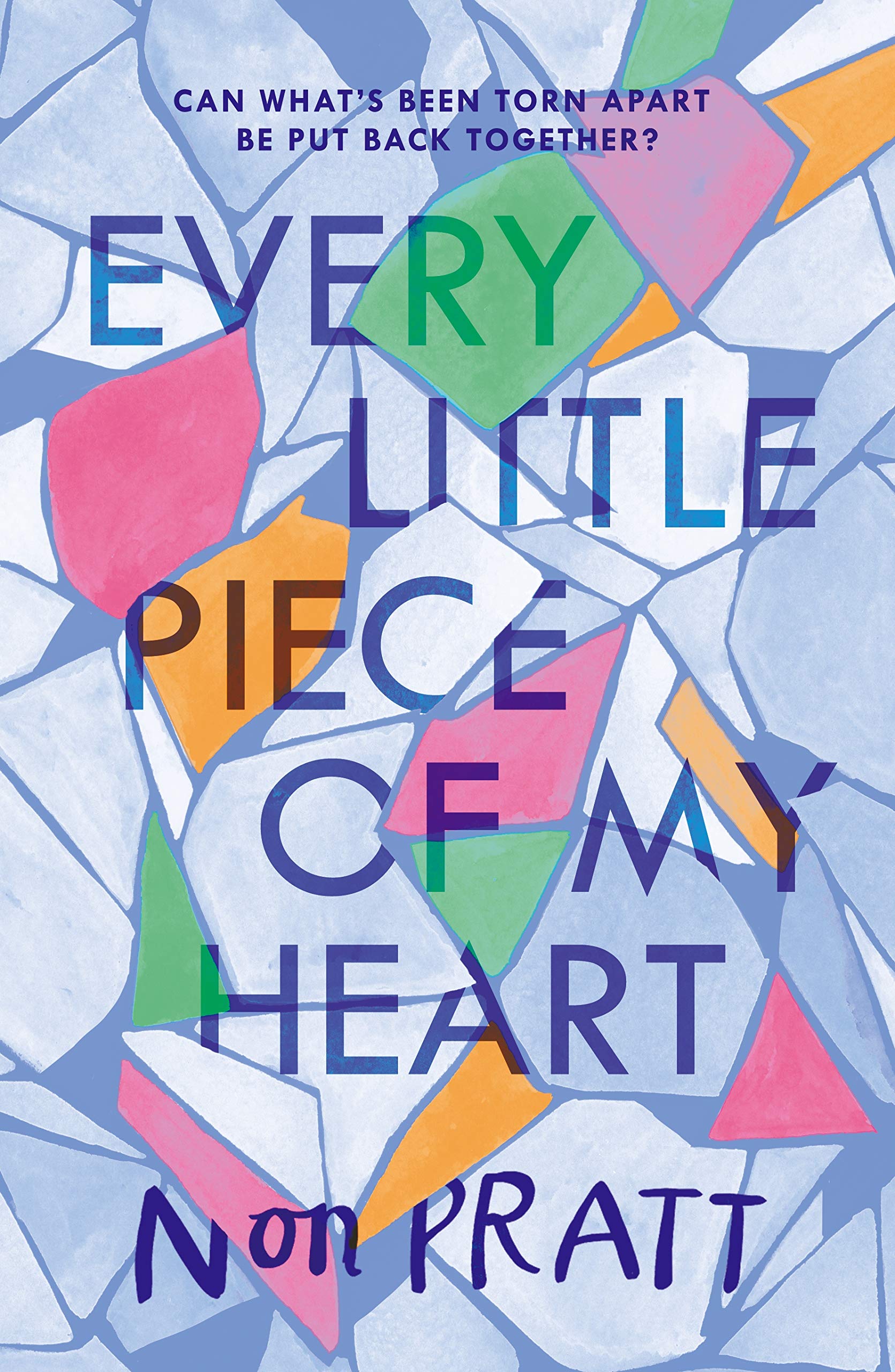 Every Little Piece of My Heart book cover