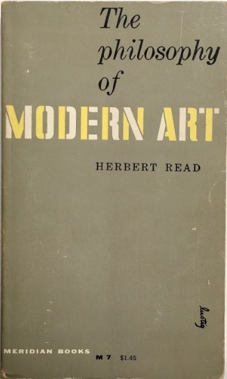 The Philosophy of Modern Art book cover
