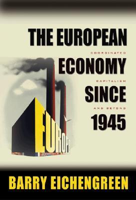 The European Economy since 1945 book cover