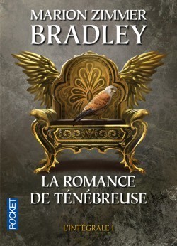 La romance de Ténébreuse - L'intégrale I book cover