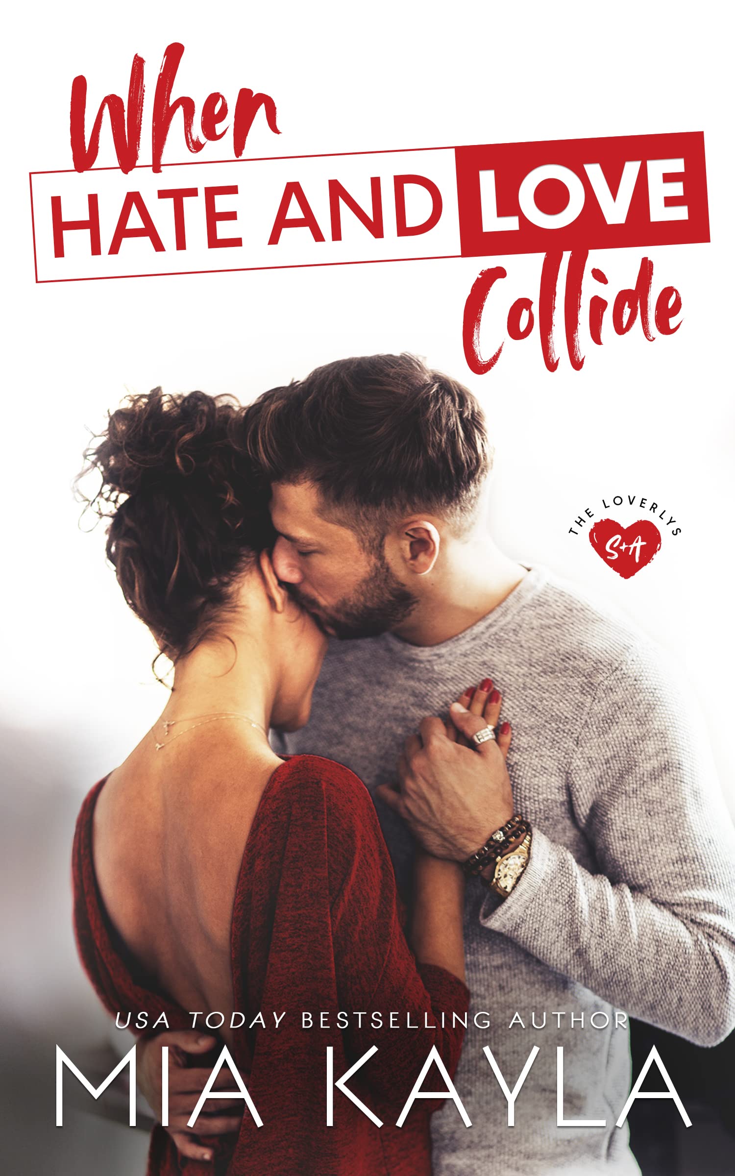 When Hate and Love Collide book cover