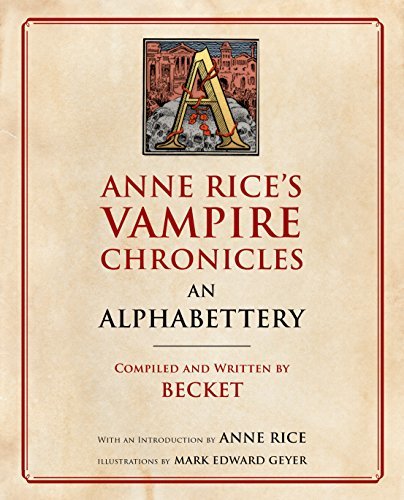 Anne Rice's Vampire Chronicles An Alphabettery book cover