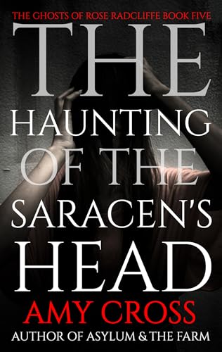 The Haunting of the Saracen's Head book cover