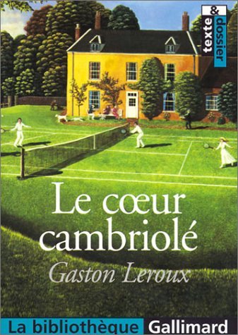 Le Cœur cambriolé book cover