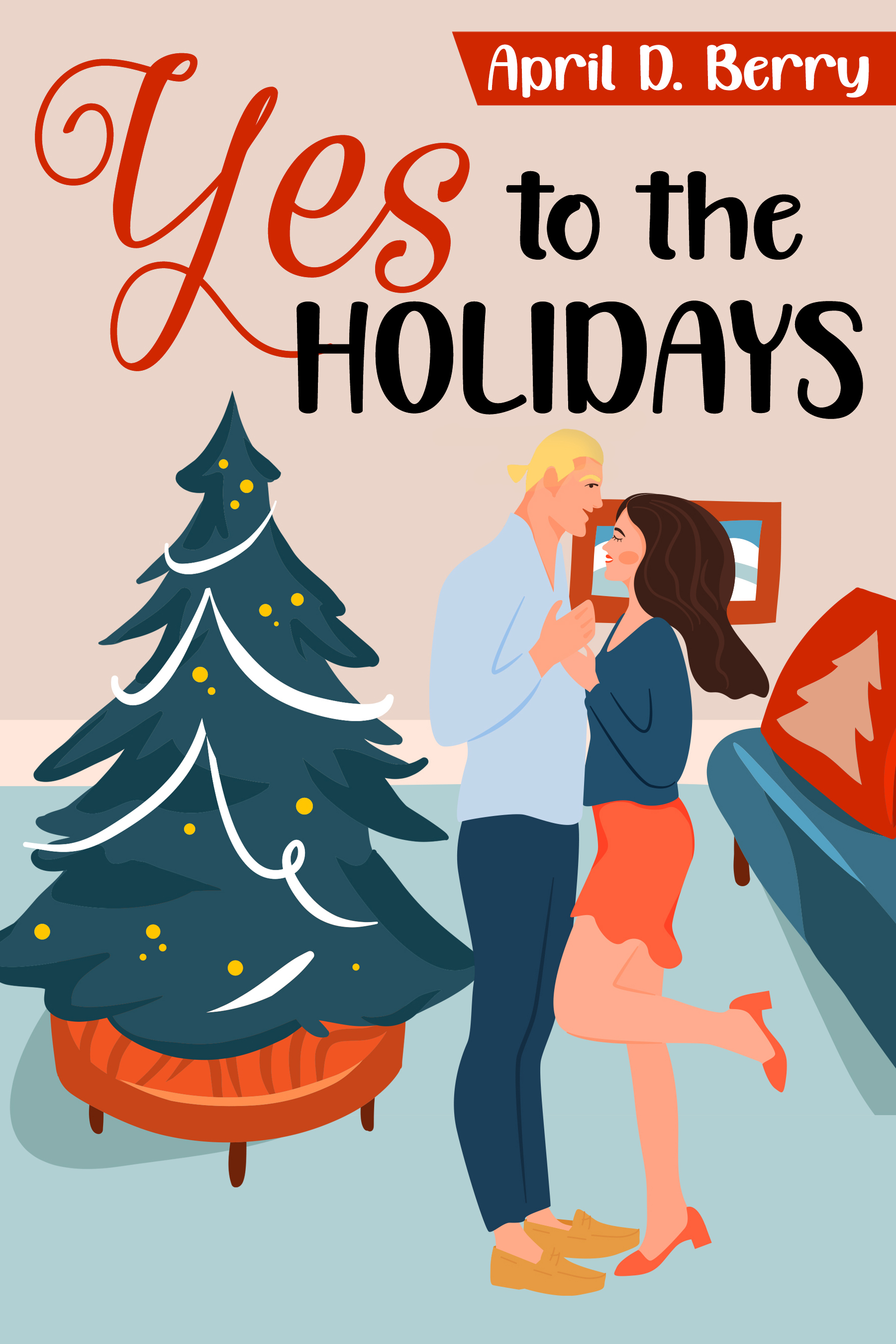 Yes to The Holidays book cover
