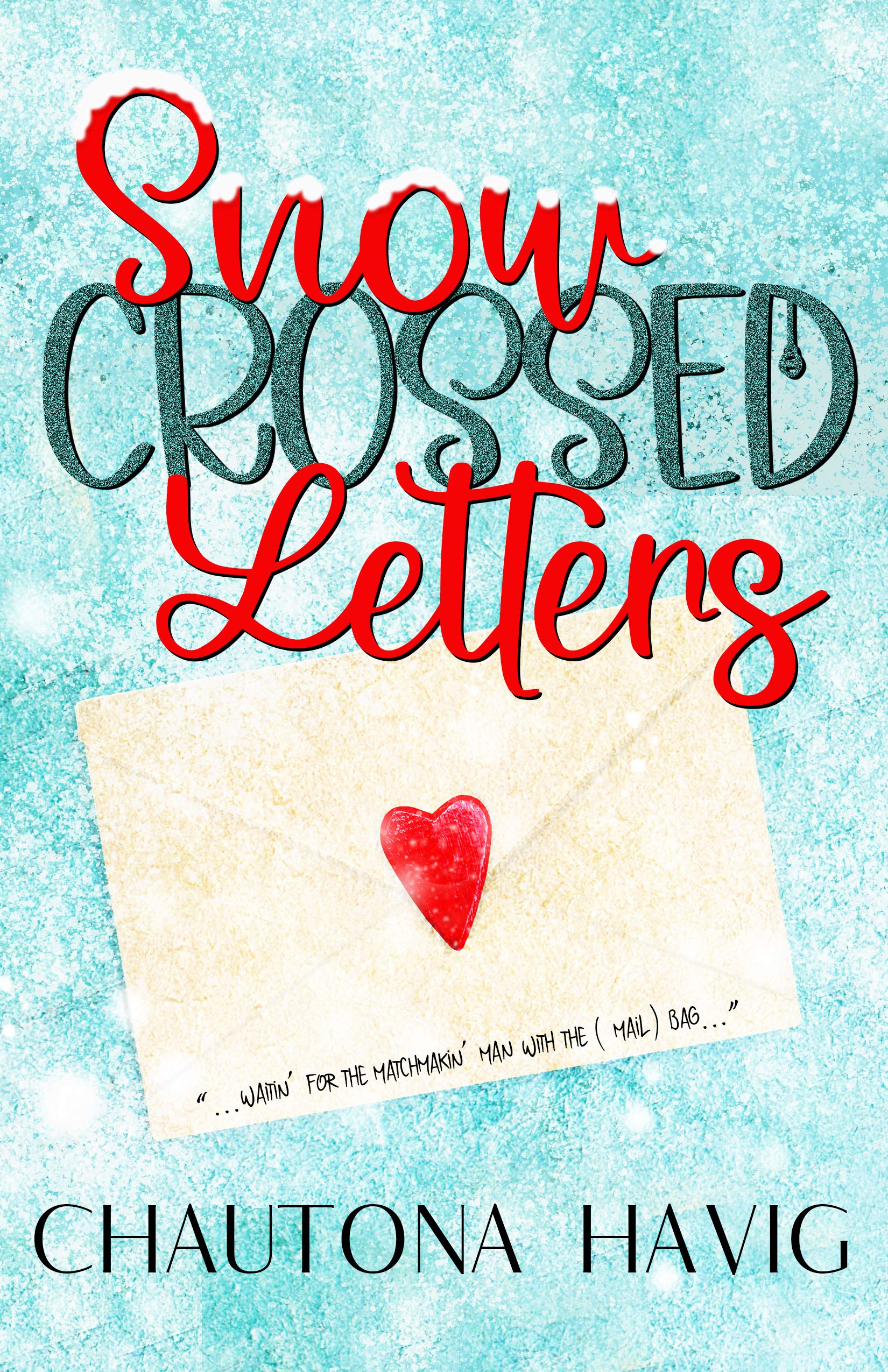 Snow-Crossed Letters book cover