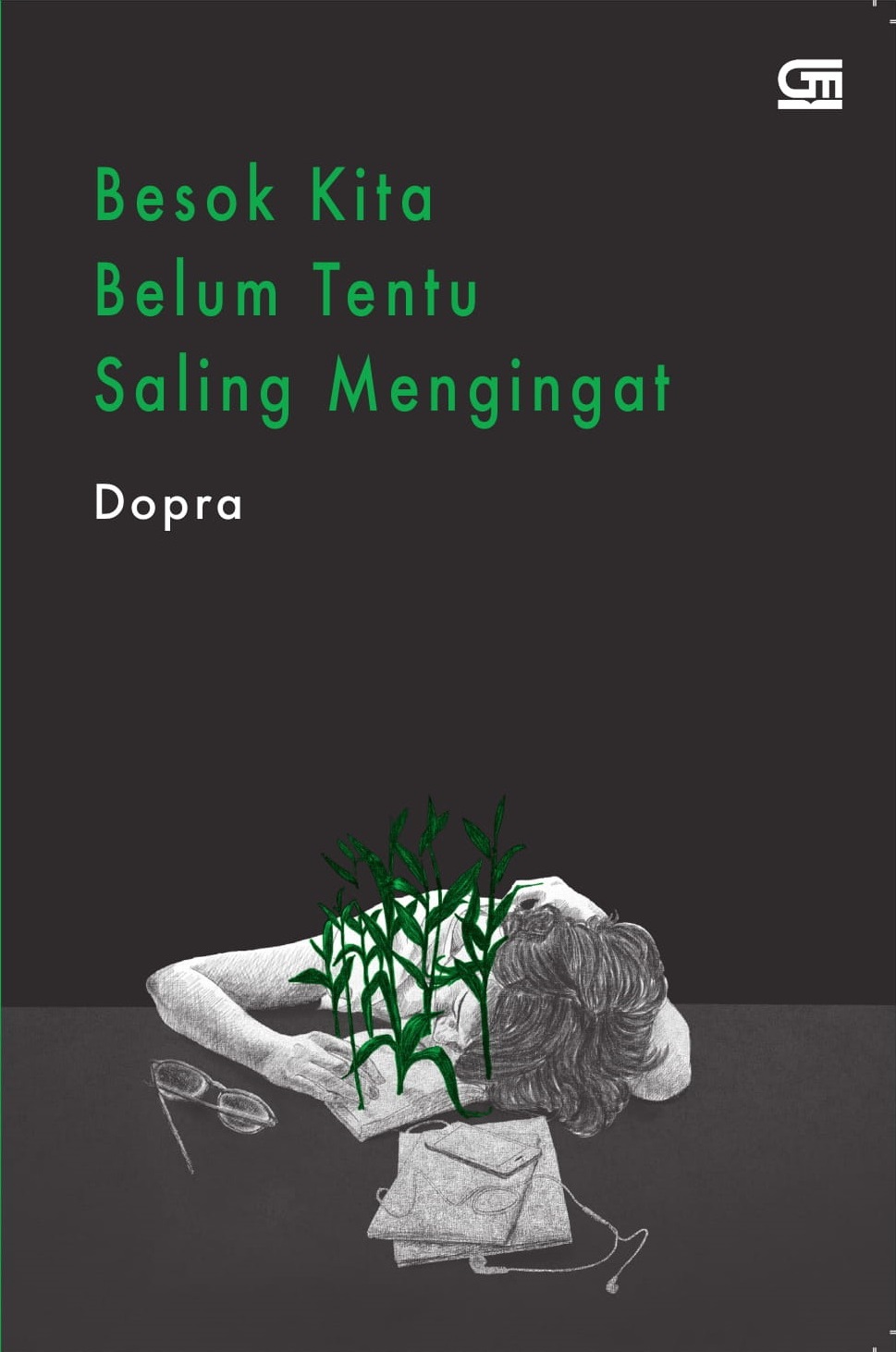 Besok Kita Belum Tentu Saling Mengingat book cover